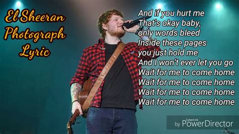 Ed Sheeran – Photograph Lyrics .